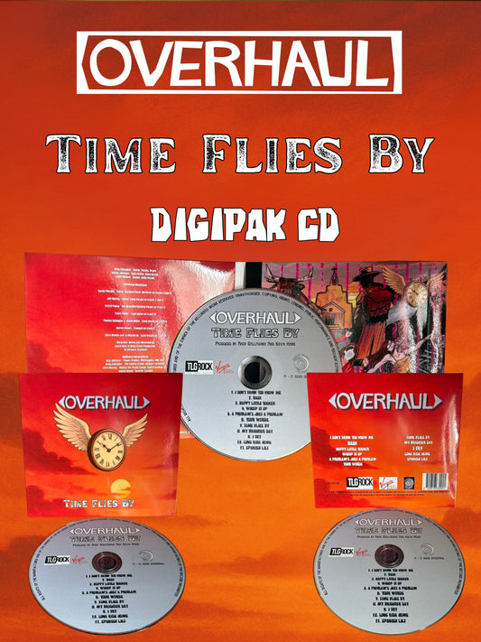OVERHAUL - Time Flies By (2025) CD